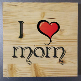 Stampa su legno – Love Mom