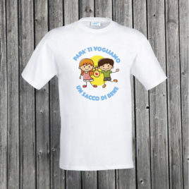 Ti vogliamo un sacco di bene – Maglia regalo – Festa del papà