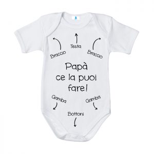 Baby body “Papà ce la puoi fare!”