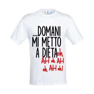 T-shirt “Domani mi metto a dieta”