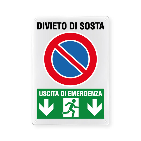 Divieto di Sosta / Uscita d'Emergenza