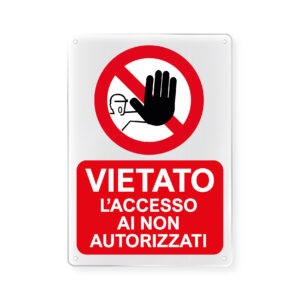 Vietato l'accesso ai non autorizzati