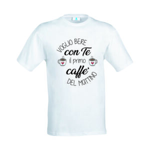 T-shirt “Primo caffè della mattina”