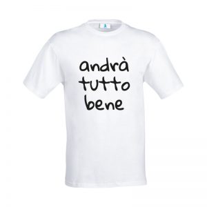 T-shirt “Andrà tutto bene”