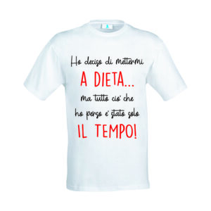 T-shirt “Ho deciso di mettermi a dieta”